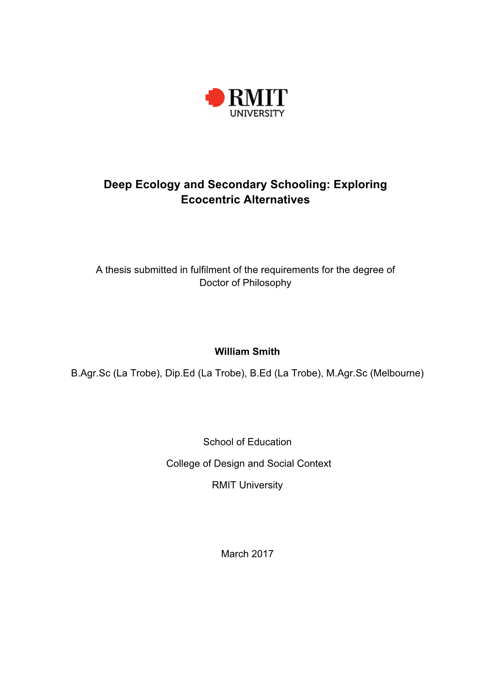 Deep Ecology and Secondary Schooling: Exploring Ecocentric Alternatives