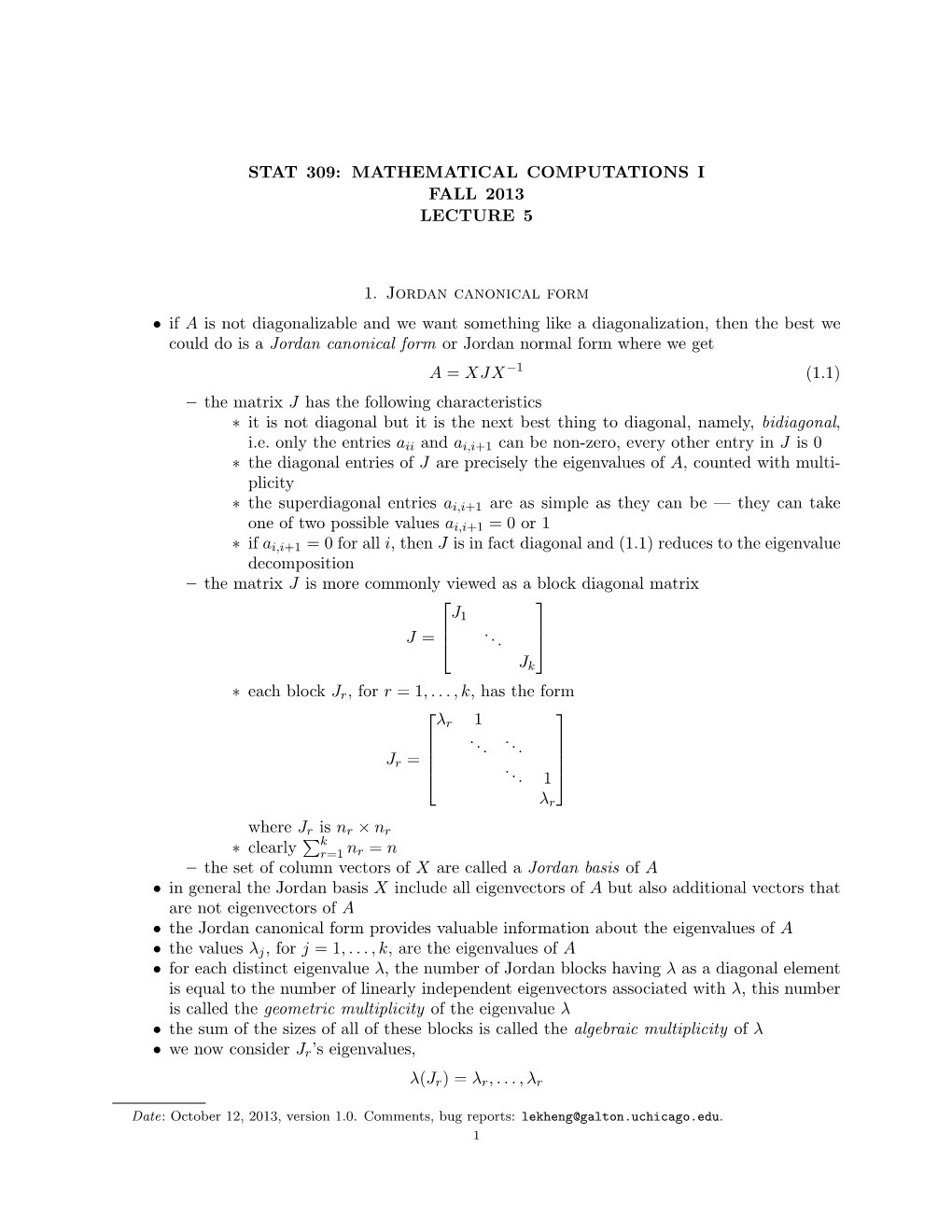 Stat 309: Mathematical Computations I Fall 2013 Lecture 5