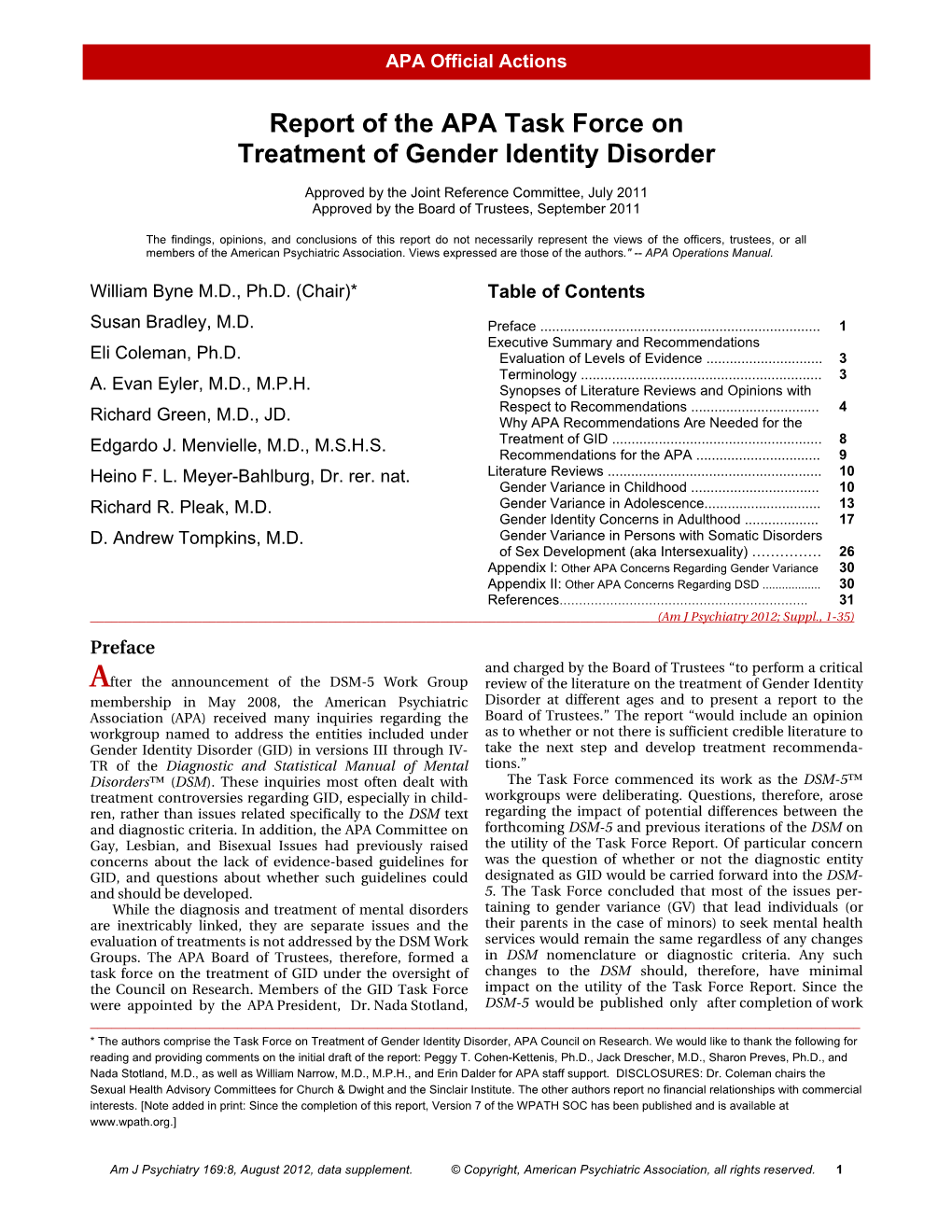 Gender Identity Disorder, Report of the APA Task Force on Treatment Of