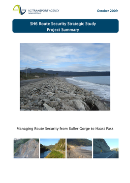 SH6 Route Security Strategic Study Project Summary