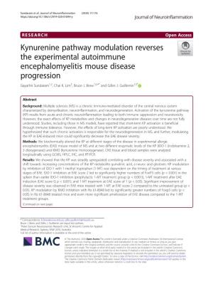 Kynurenine Pathway Modulation Reverses the Experimental Autoimmune Encephalomyelitis Mouse Disease Progression Gayathri Sundaram1,2, Chai K