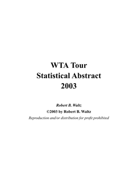 WTA Tour Statistical Abstract 2003