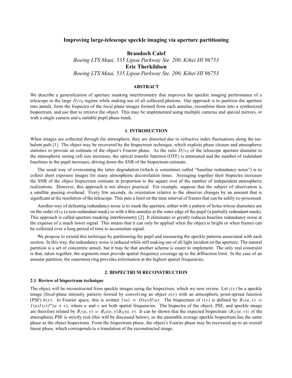 Improving Large-Telescope Speckle Imaging Via Aperture Partitioning