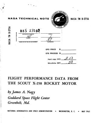 Flight Performance Data from the Scout X-258 Rocket Motor
