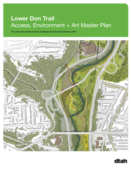 Lower Don Trail Access, Environment + Art Master Plan