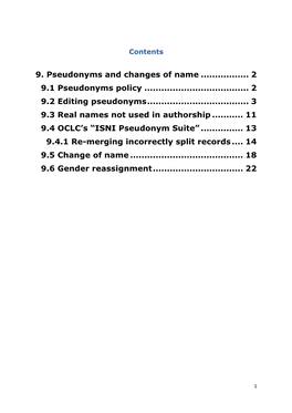 9. Pseudonyms and Changes of Name ...2 9.1