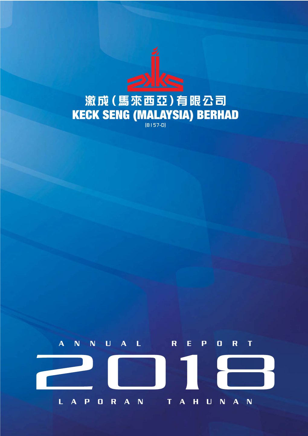 Keck Seng (Malaysia) Berhad (8157-D)