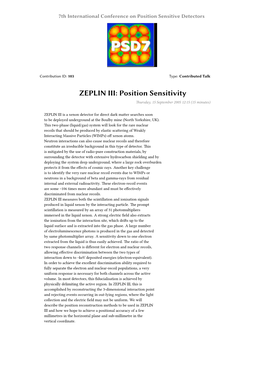 ZEPLIN III: Position Sensitivity Thursday, 15 September 2005 12:15 (15 Minutes)