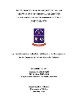 EFFECTS of ENZYME GROWTH and NUTR THAI PANGAS, PANGA (SAUVA a Thesis Submitted in Partia for the Degree of Mast SUBMI Examinati