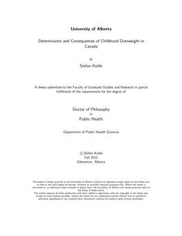 University of Alberta Determinants and Consequences of Childhood