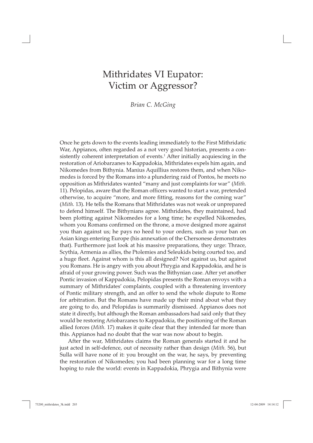Mithridates VI Eupator: Victim Or Aggressor?