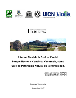 Informe Final De La Evaluación Del Parque Nacional Canaima, Venezuela, Como Sitio De Patrimonio Natural De La Humanidad