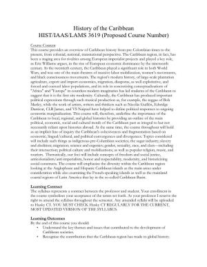 History of the Caribbean HIST/IAAS/LAMS 3619 (Proposed Course Number)