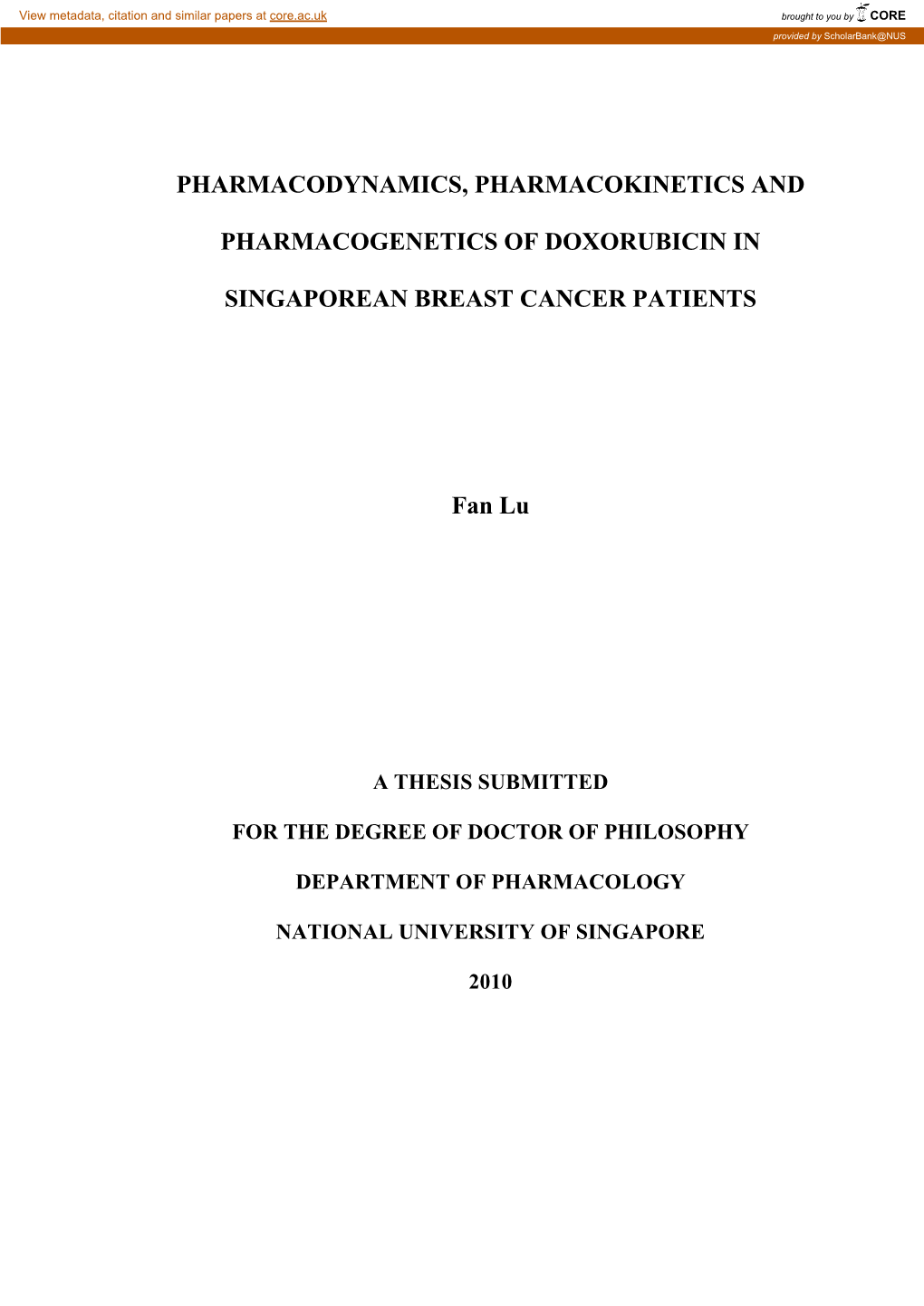 Doxorubicin Pharmacokinetics, Pharmacodynamics and Pharmacogenetics of Human Carbonyl Reductases (Cbr1 and Cbr3) in Southeast As