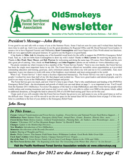 Newsletter Newsletter of the Pacific Northwest Forest Service Retirees — Fall 2011