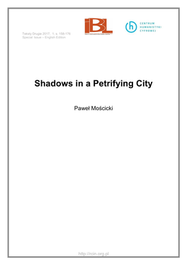 Shadows in a Petrifying City