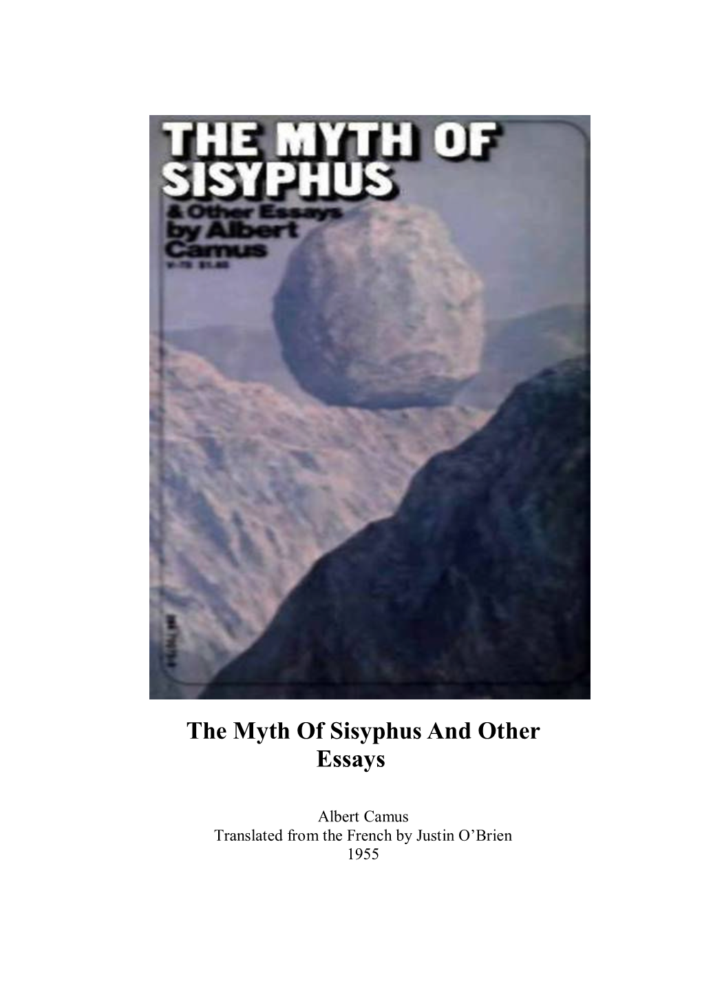 The Myth of Sisyphus and Other Essays