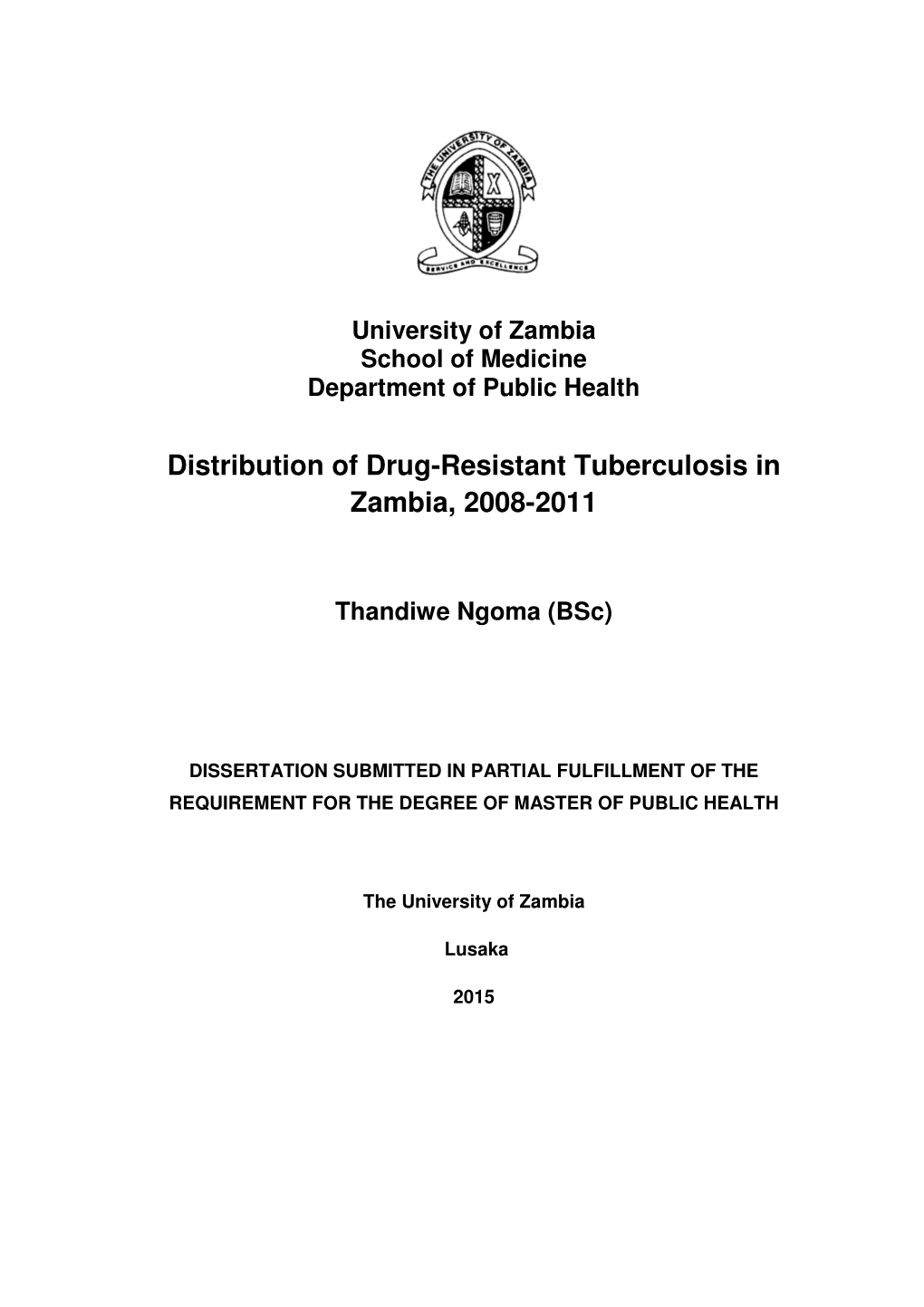 Distribution of Drug-Resistant Tuberculosis in Zambia, 2008-2011