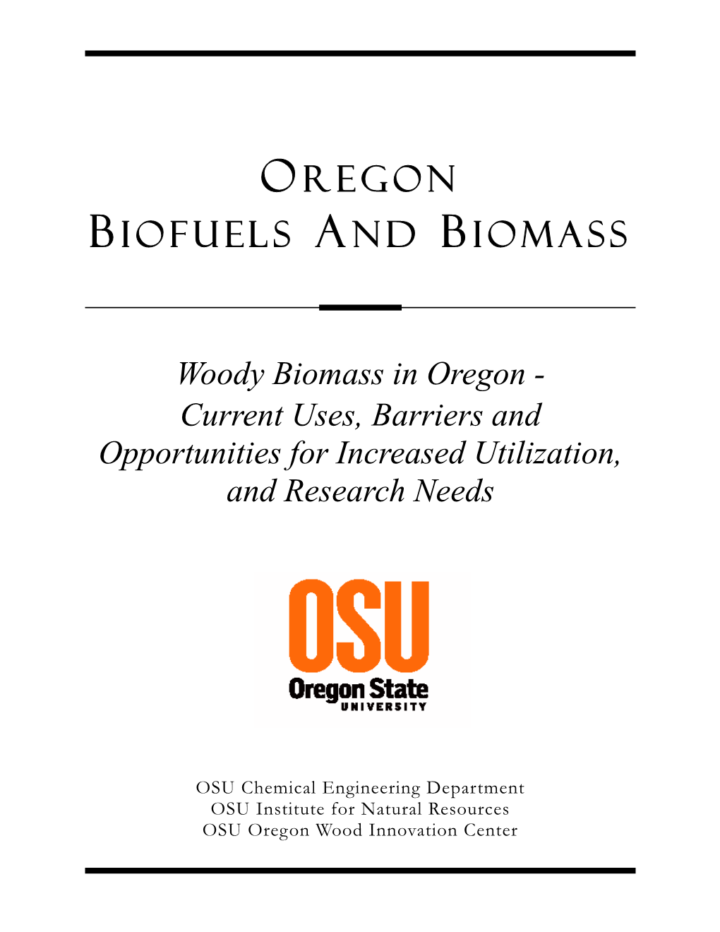 Oregon Biofuels and Biomass