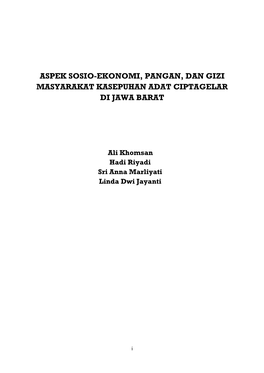 Aspek Sosio-Ekonomi, Pangan, Dan Gizi Masyarakat Kasepuhan Adat Ciptagelar Di Jawa Barat