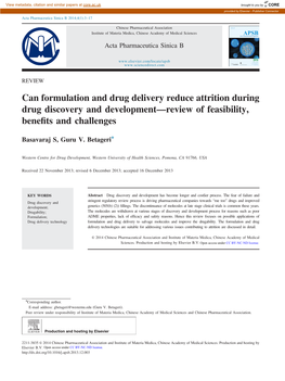 Can Formulation and Drug Delivery Reduce Attrition During Drug Discovery and Development—Review of Feasibility, Beneﬁts and Challenges
