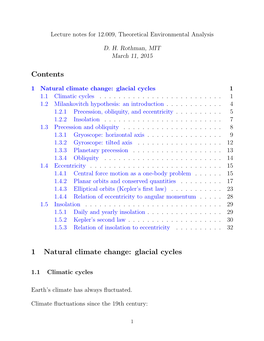 Natural Climate Change: Glacial Cycles 1 1.1 Climatic Cycles