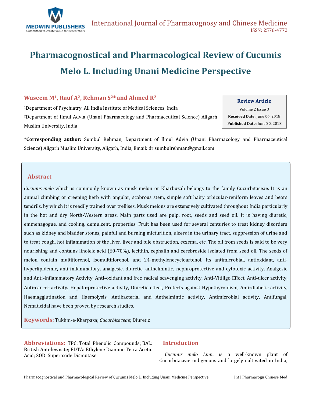 Pharmacognostical and Pharmacological Review of Cucumis Melo L