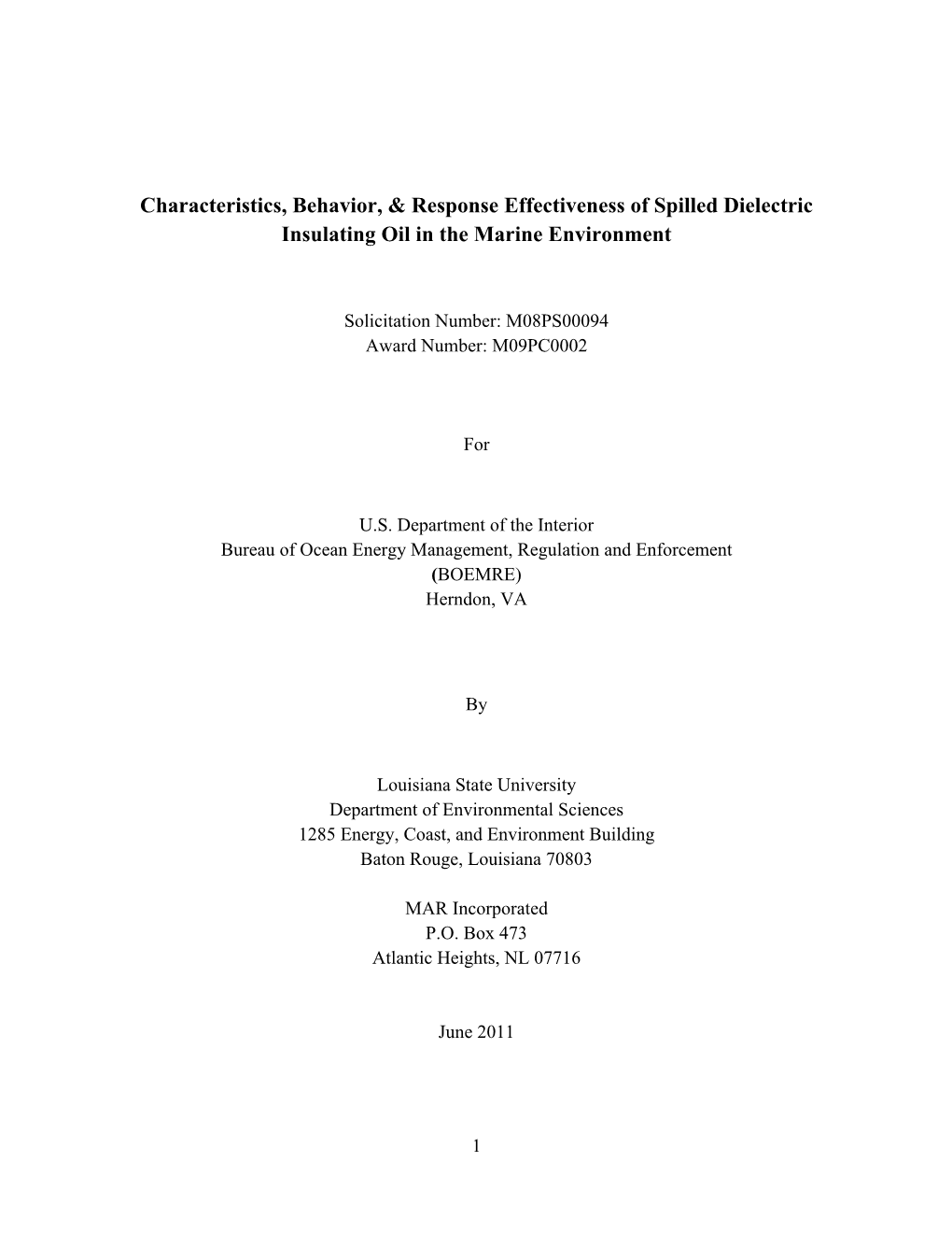 Characteristics, Behavior, & Response Effectiveness of Spilled Dielectric Insulating Oil in the Marine Environment