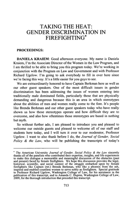 Taking the Heat: Gender Discrimination in Firefighting*