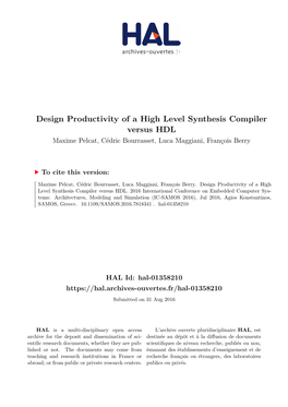 Design Productivity of a High Level Synthesis Compiler Versus HDL Maxime Pelcat, Cédric Bourrasset, Luca Maggiani, François Berry