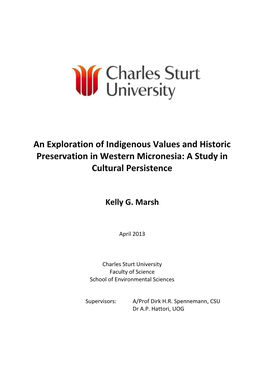 An Exploration of Indigenous Values and Historic Preservation in Western Micronesia: a Study in Cultural Persistence