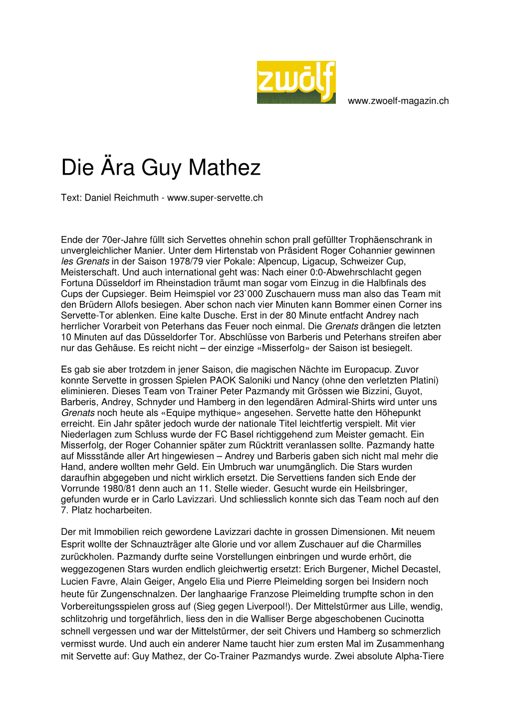 Die Ära Guy Mathez