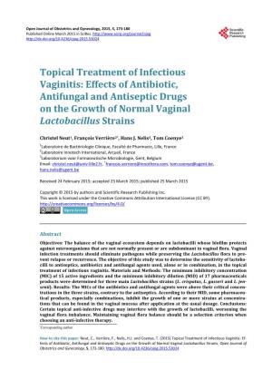 Effects of Antibiotic, Antifungal and Antiseptic Drugs on the Growth of Normal Vaginal Lactobacillus Strains