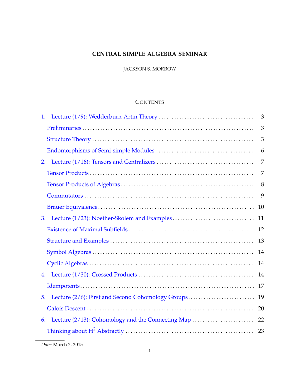 CENTRAL SIMPLE ALGEBRA SEMINAR 1. Lecture