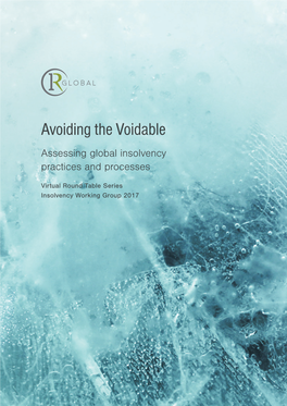 Avoiding the Voidable Assessing Global Insolvency Practices and Processes