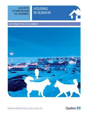 Housing in Nunavik, Last Published in November 2001, Is Now Required