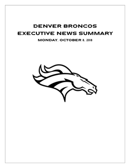 Denver Broncos Executive News Summary Monday, October 8, 2018