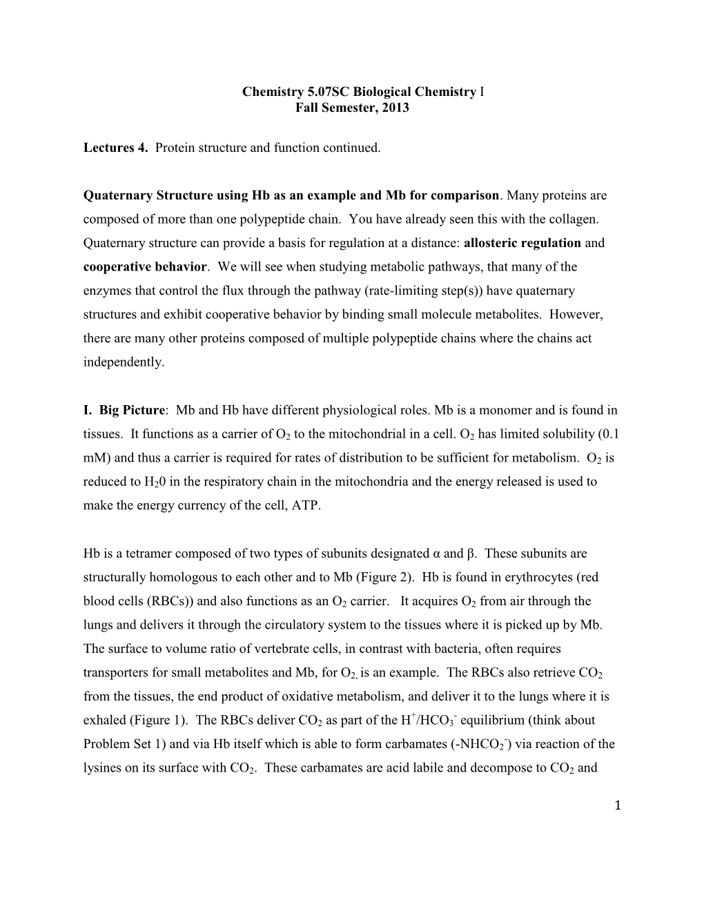 Protein Structure and Function Continued