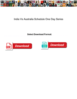 India Vs Australia Schedule One Day Series
