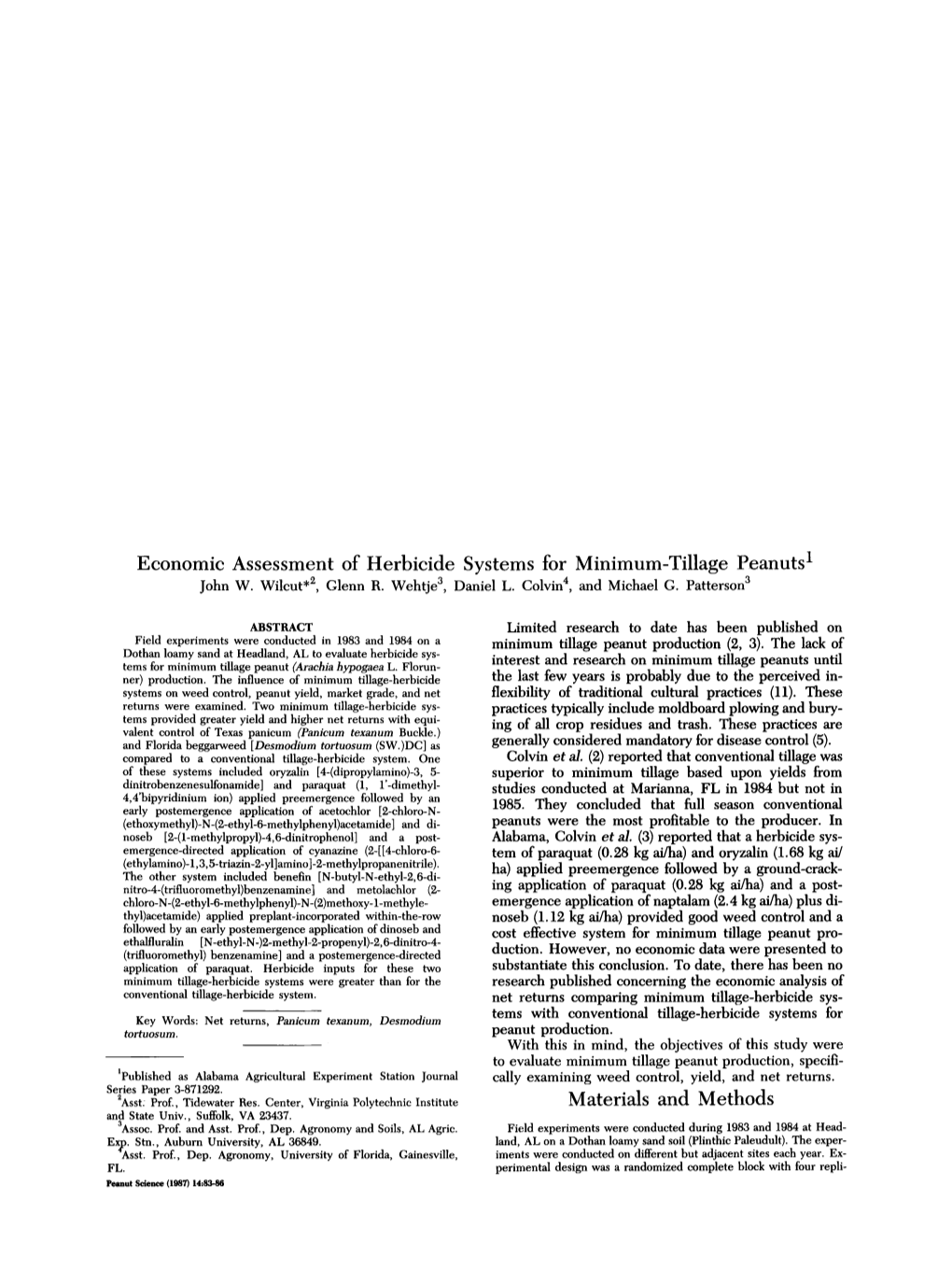 Economic Assessment of Herbicide Systems for Minimum-Tillage Peanuts1 John W