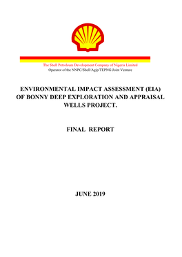 Environmental Impact Assessment (Eia) of Bonny Deep Exploration and Appraisal Wells Project