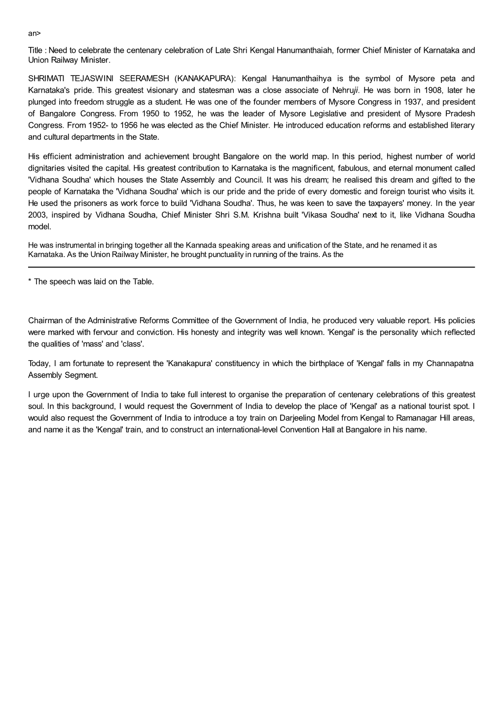 Title : Need to Celebrate the Centenary Celebration of Late Shri Kengal Hanumanthaiah, Former Chief Minister of Karnataka and Union Railway Minister
