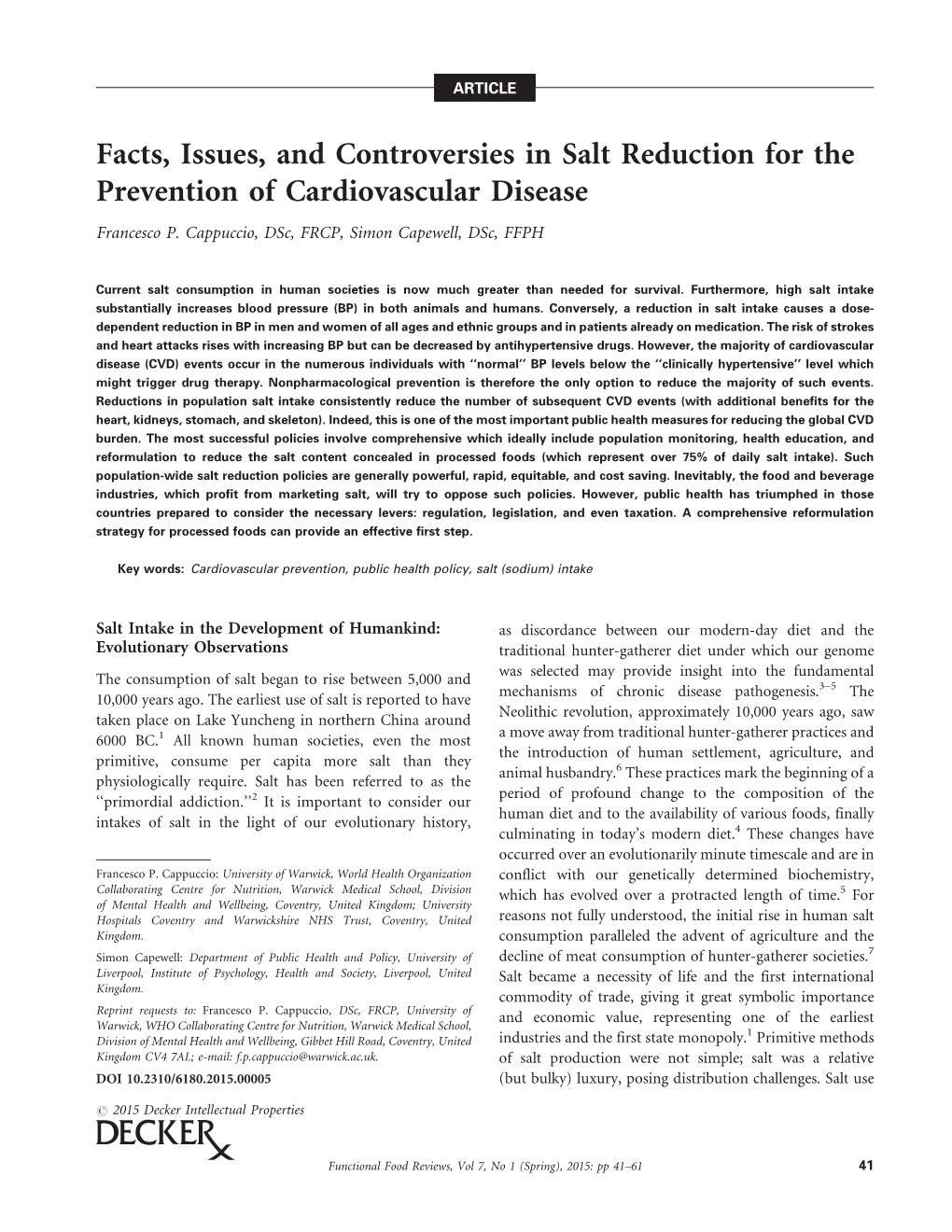 Facts, Issues, and Controversies in Salt Reduction for the Prevention of Cardiovascular Disease Francesco P