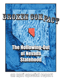 The Hollowng-Out of Nevada Statehood the Hollowing-Out Of