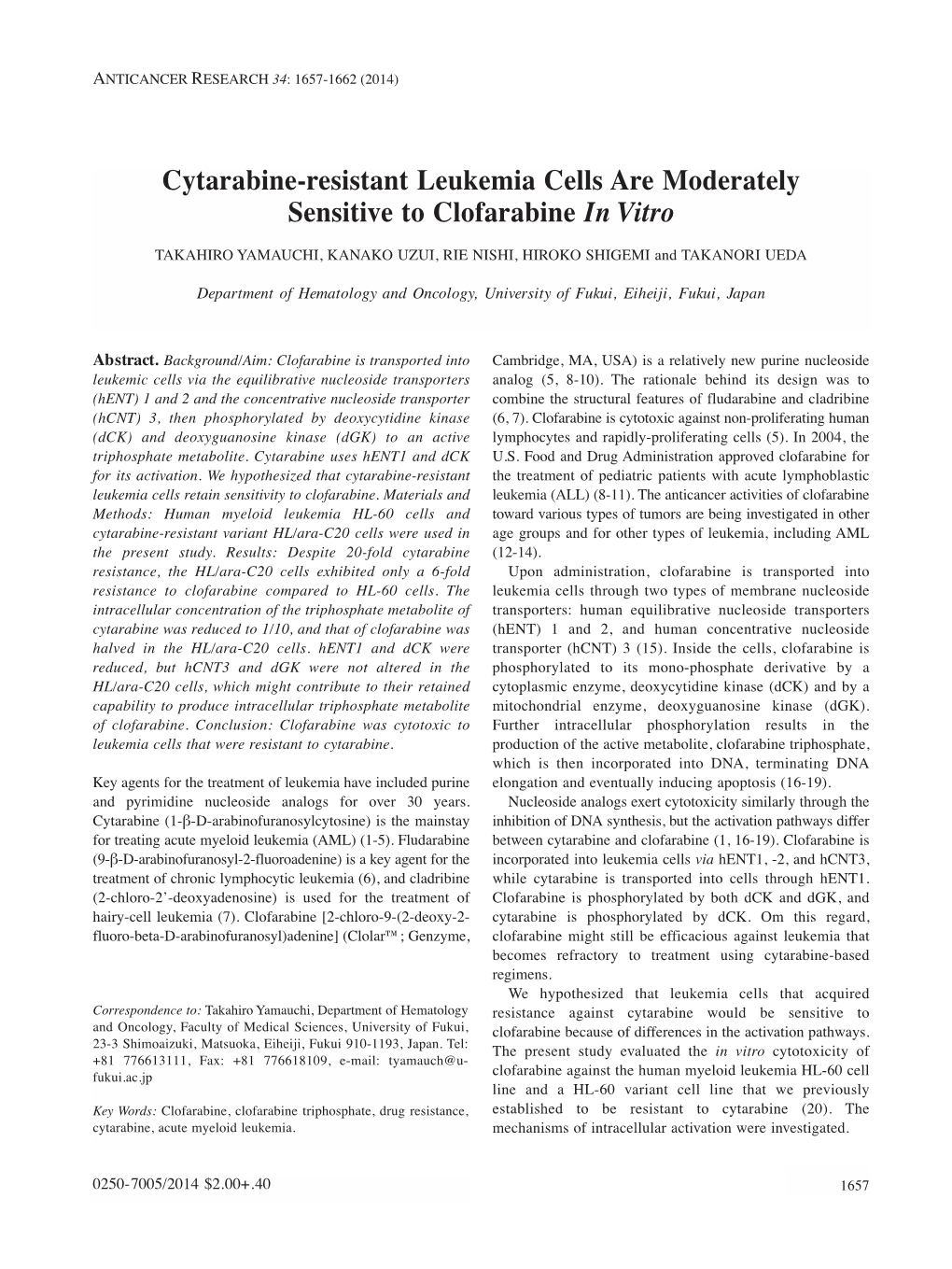 Cytarabine-Resistant Leukemia Cells Are Moderately Sensitive to Clofarabine in Vitro