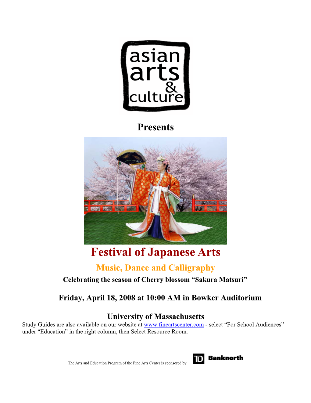 Festival of Japanese Arts Music, Dance and Calligraphy Celebrating the Season of Cherry Blossom “Sakura Matsuri”