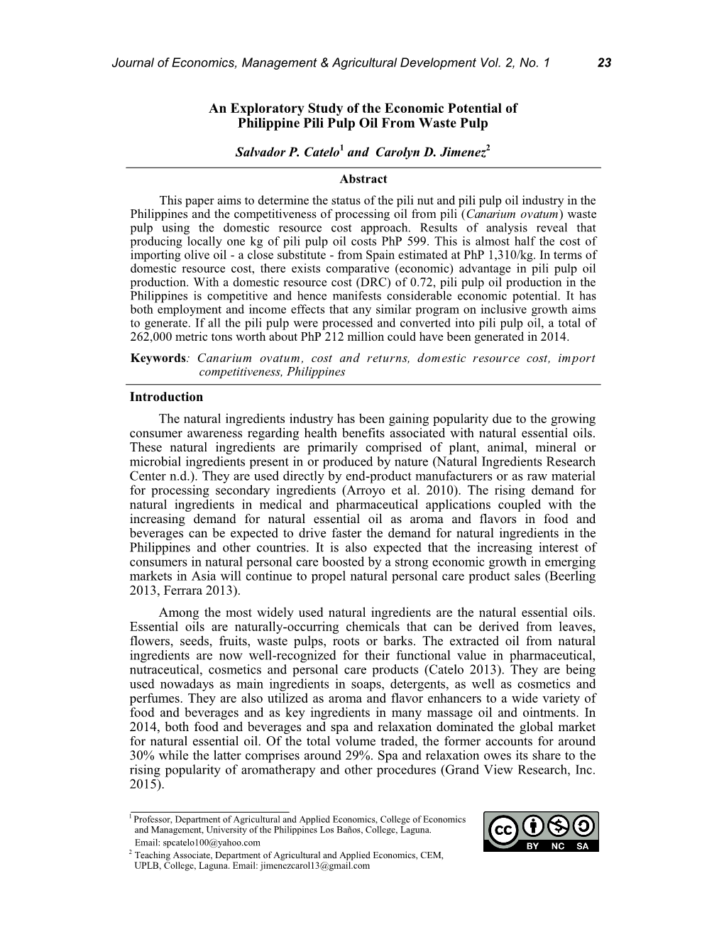 An Exploratory Study of the Economic Potential of Philippine Pili Pulp Oil from Waste Pulp