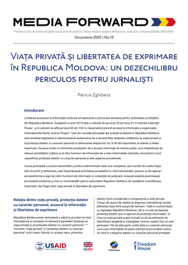 Viața Privată Și Libertatea De Exprimare În Republica Moldova: Un Dezechilibru Periculos Pentru Jurnaliști