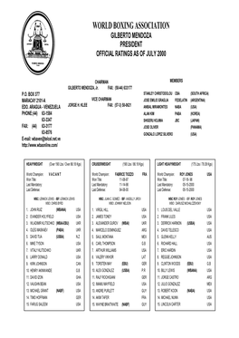 World Boxing Association Gilberto Mendoza President Official Ratings As of July 2000