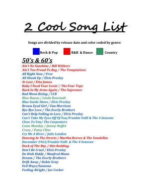 2 Cool Song List